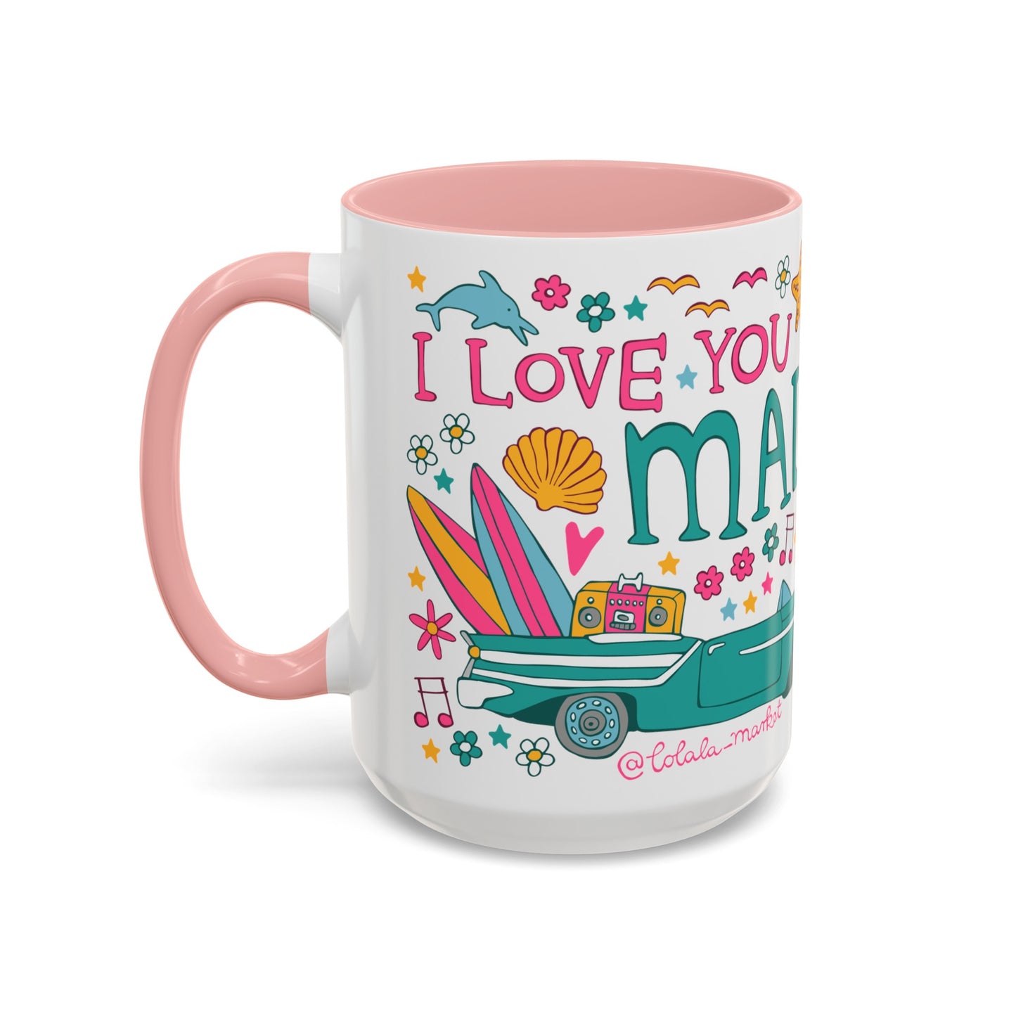 Malibu - *BIG* Coffee Mug (15oz, pink)