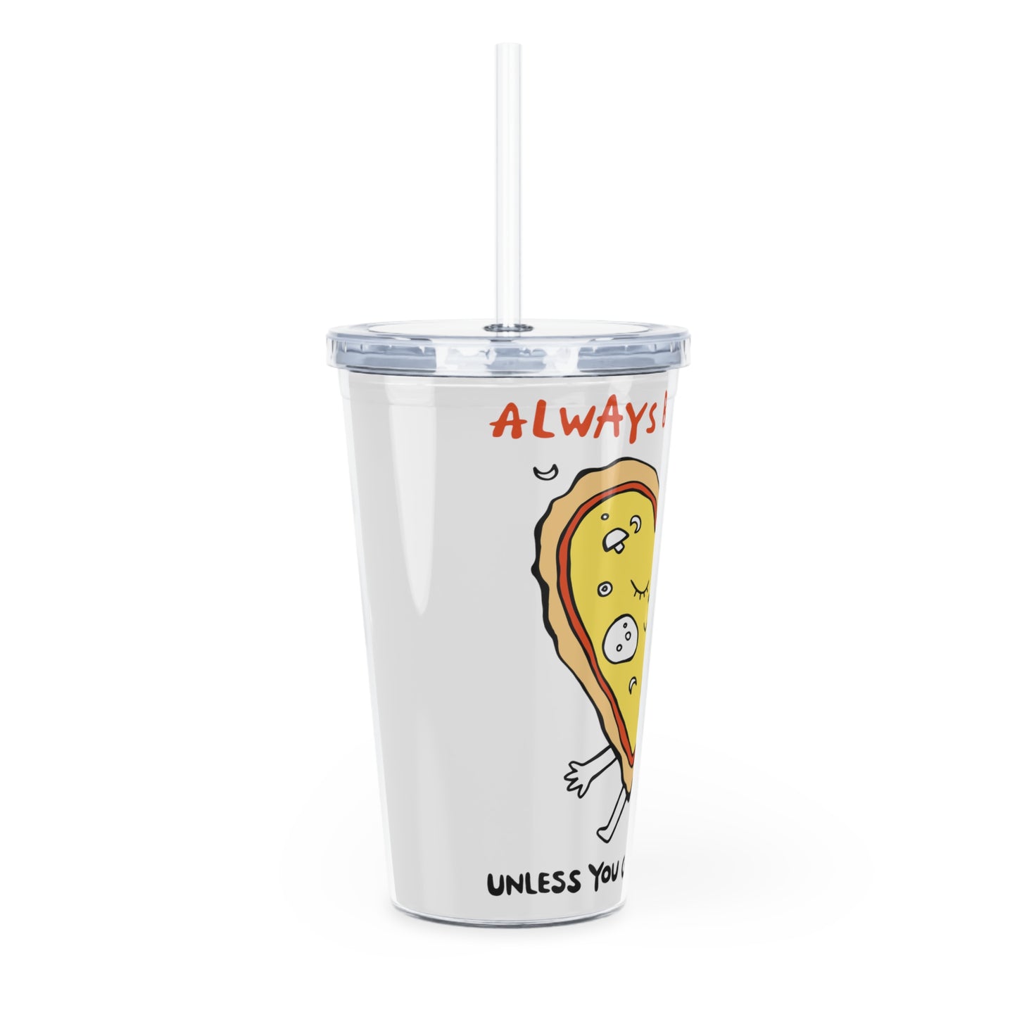 Pizza - Tumbler with Straw