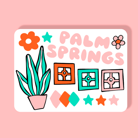 *NEW* Palm Springs Magnet - Vibes